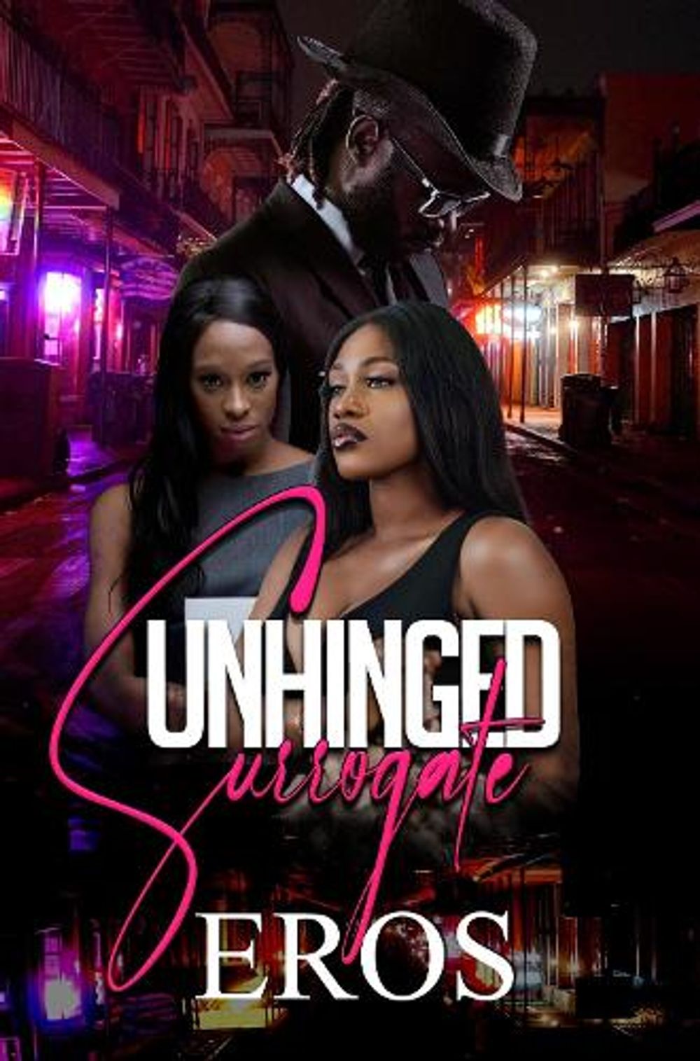 Unhinged Surrogate by Eros - ISBN: 9781645568520