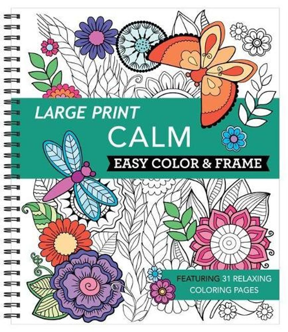 Large Print Easy Color & Frame - Calm (Stress Free Coloring Book) | Buy ...