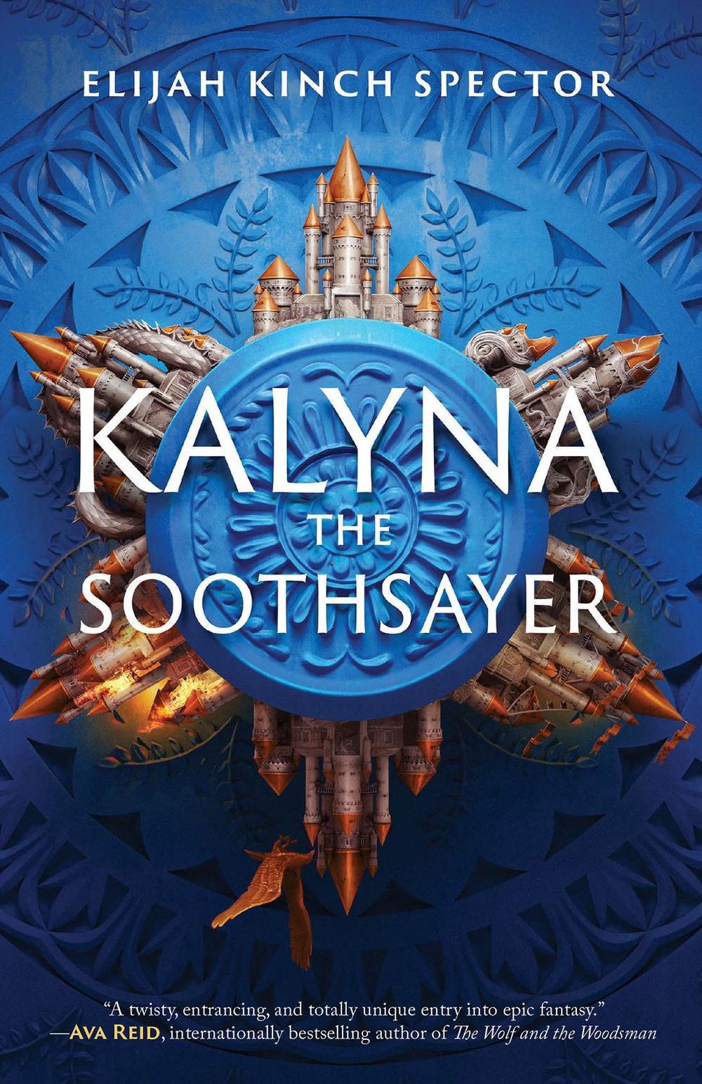 Kalyna The Soothsayer by Elijah Kinch Spector - ISBN: 9781645660729