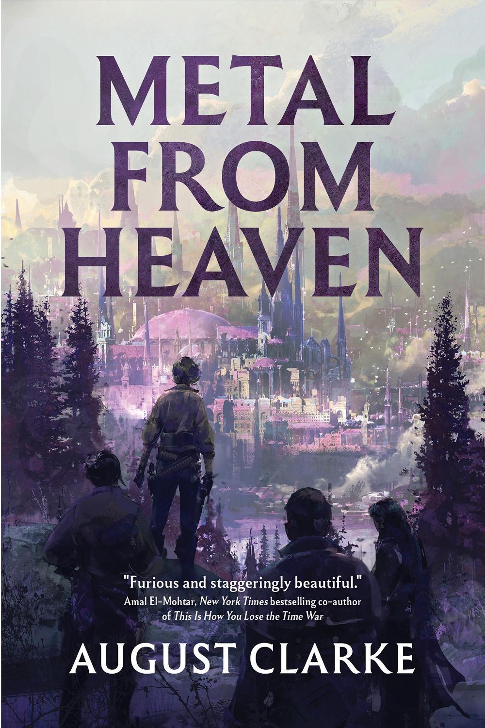 Metal from Heaven by august clarke - ISBN: 9781645661009