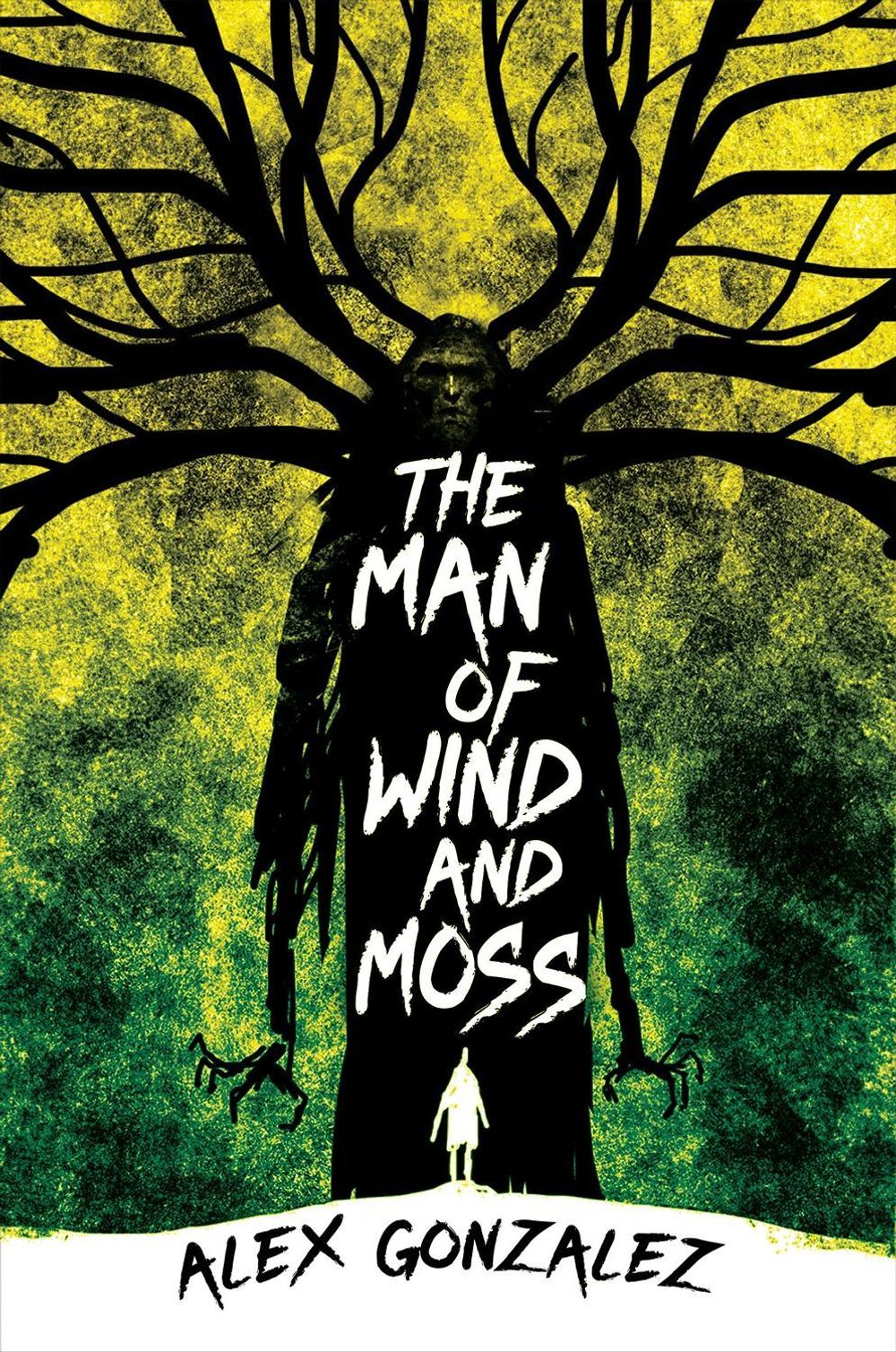 The Man of Wind and Moss by Alex Gonzalez - ISBN: 9781645661603