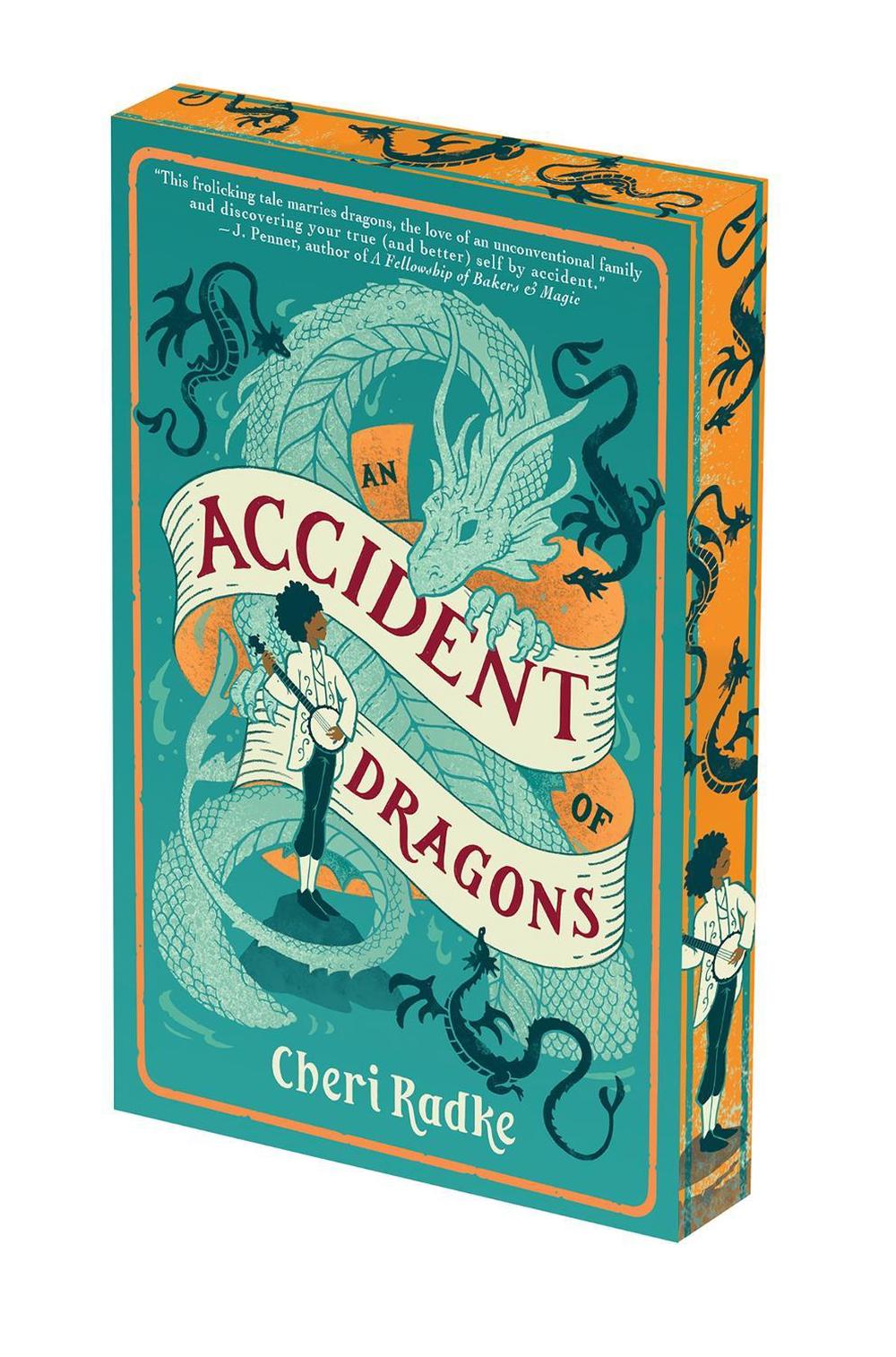 Accident of Dragons: Deluxe Limited Edition, An by Cheri Radke - ISBN: 9781645662464