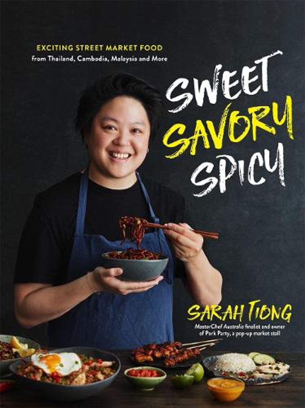 Sweet, Savory, Spicy by Sarah Tiong - ISBN: 9781645670469