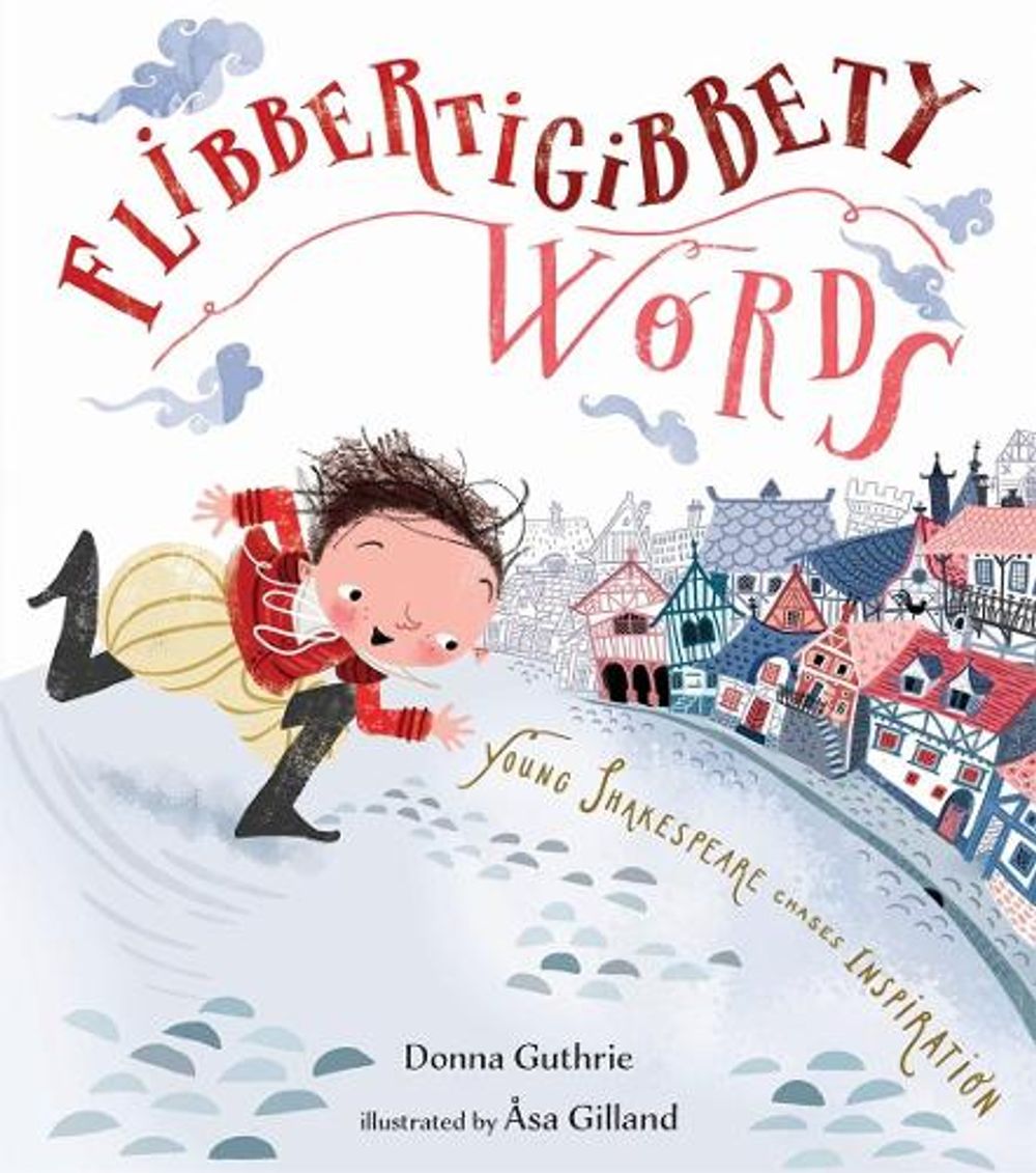 Flibbertigibbety Words by Donna Guthrie - ISBN: 9781645670629