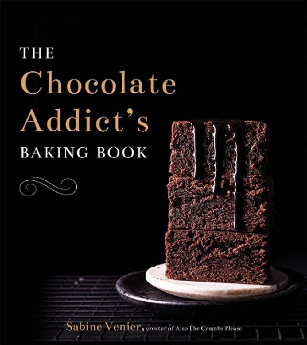 The Chocolate Addict's Baking Book by Sabine Venier - ISBN: 9781645671206