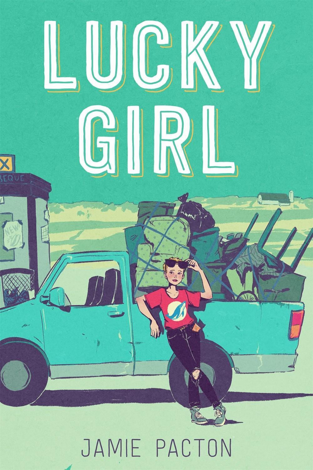 Lucky Girl by Jamie Pacton - ISBN: 9781645672081