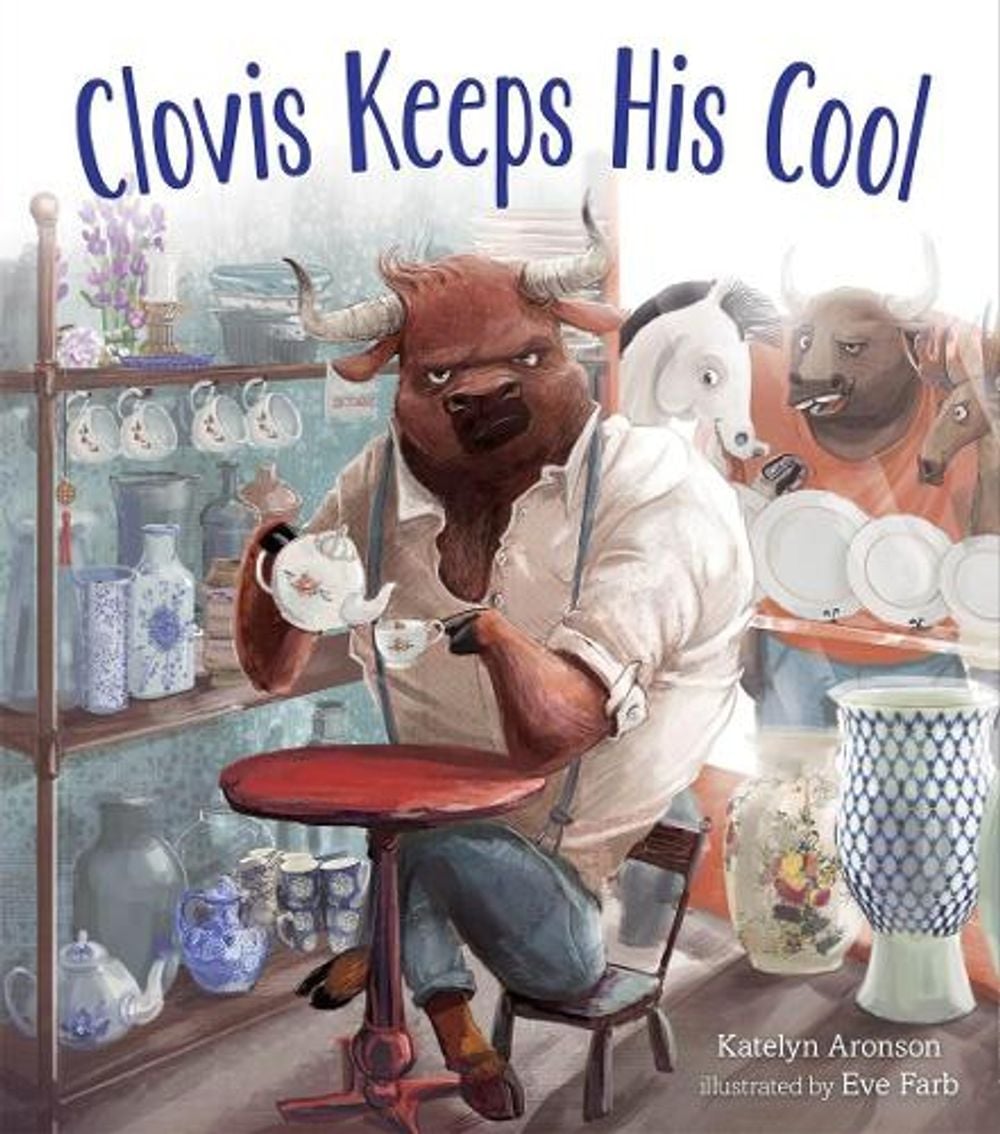 Clovis Keeps His Cool by Katelyn Aronson - ISBN: 9781645672135