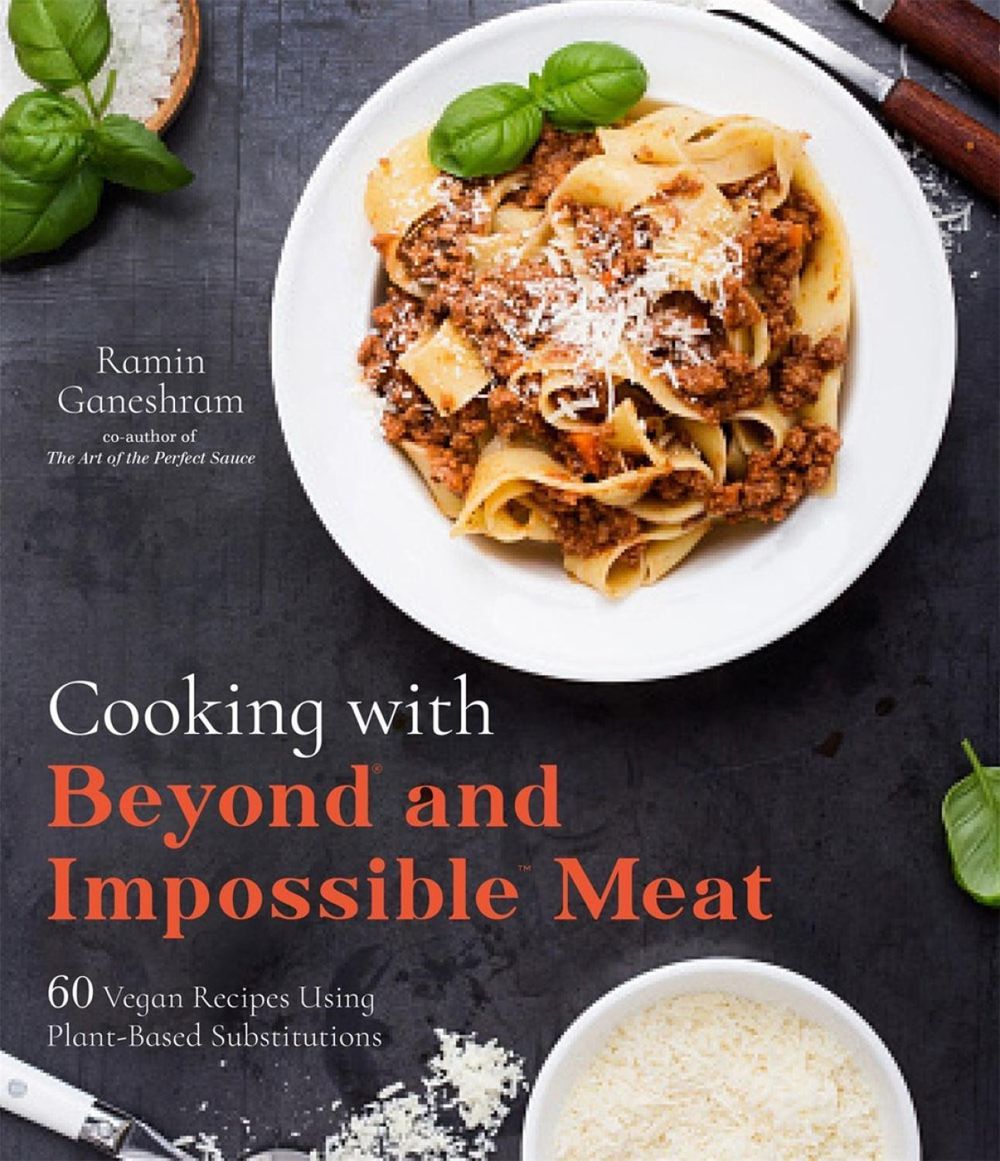 Cooking with Beyond and Impossible Meat by Ramin Ganeshram - ISBN: 9781645672517