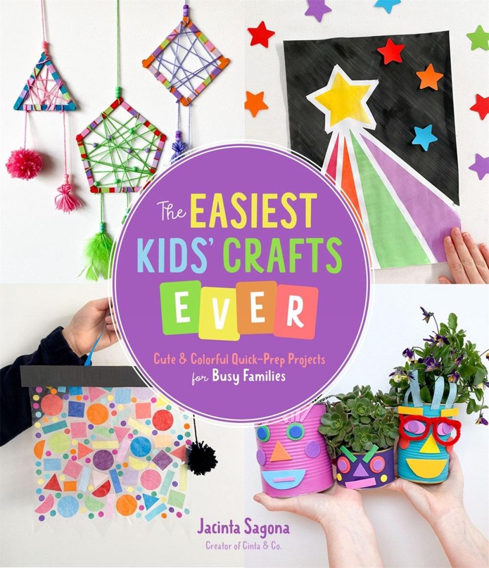 The Easiest Kids' Crafts Ever by Jacinta Sagona - ISBN: 9781645672906
