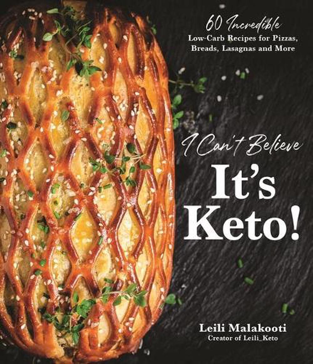 I Can't Believe It's Keto!, 9781645673422