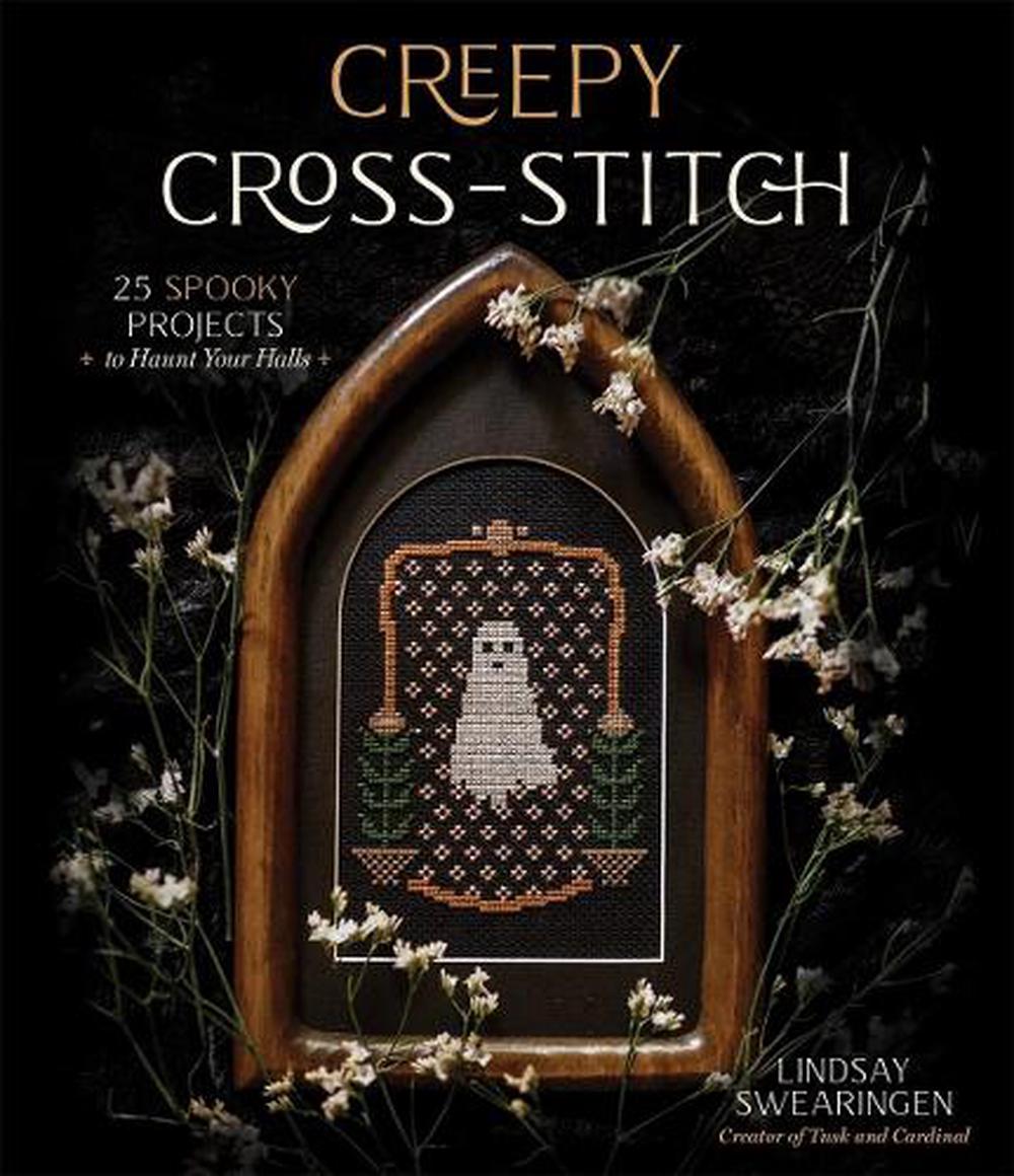 Creepy Cross-Stitch, 9781645674283
