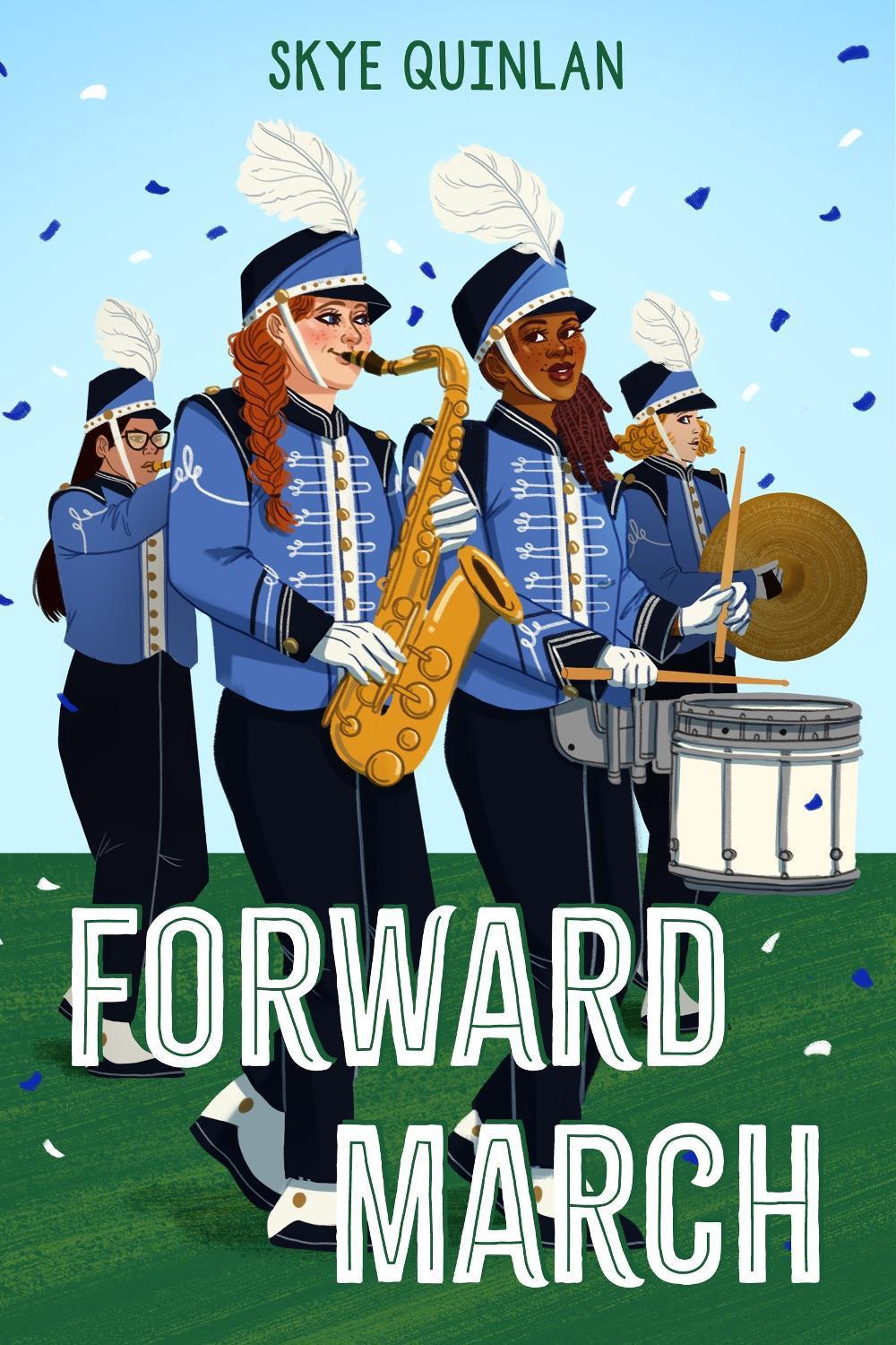 Forward March by Skye Quinlan - ISBN: 9781645674405