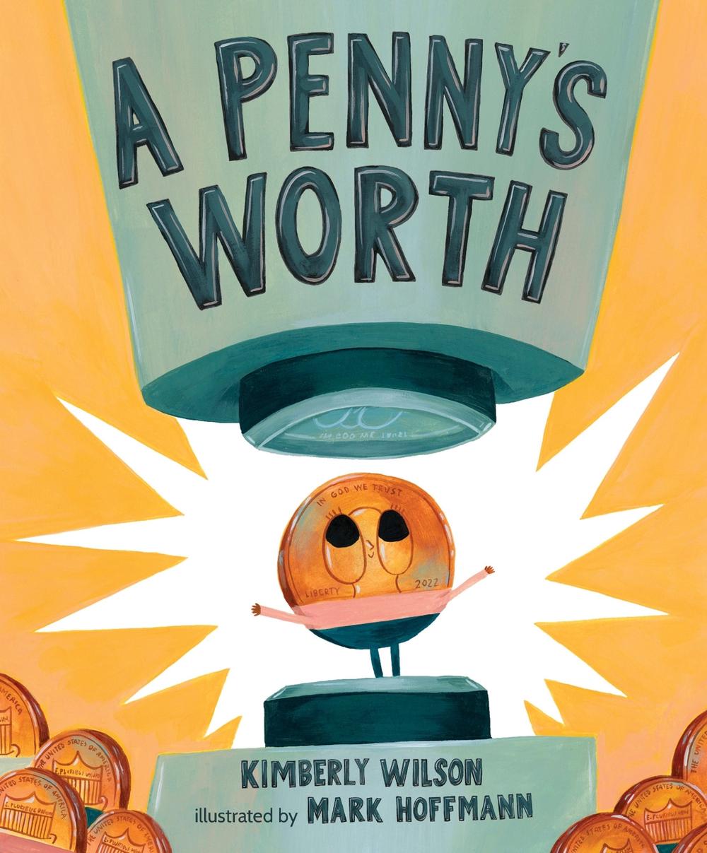 A Penny's Worth by Kimberly Wilson - ISBN: 9781645674689
