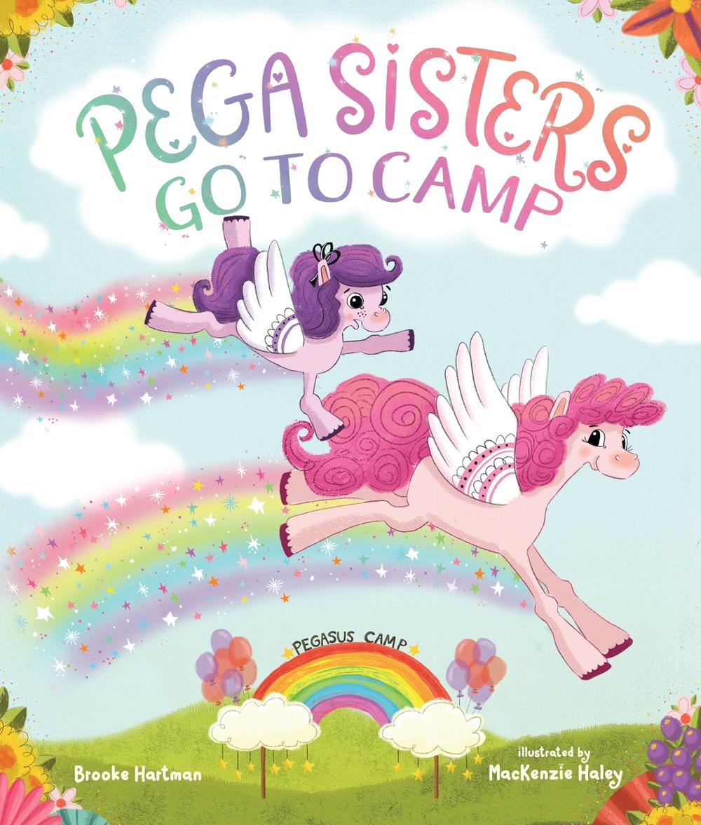 Pega Sisters Go to Camp, 9781645674719