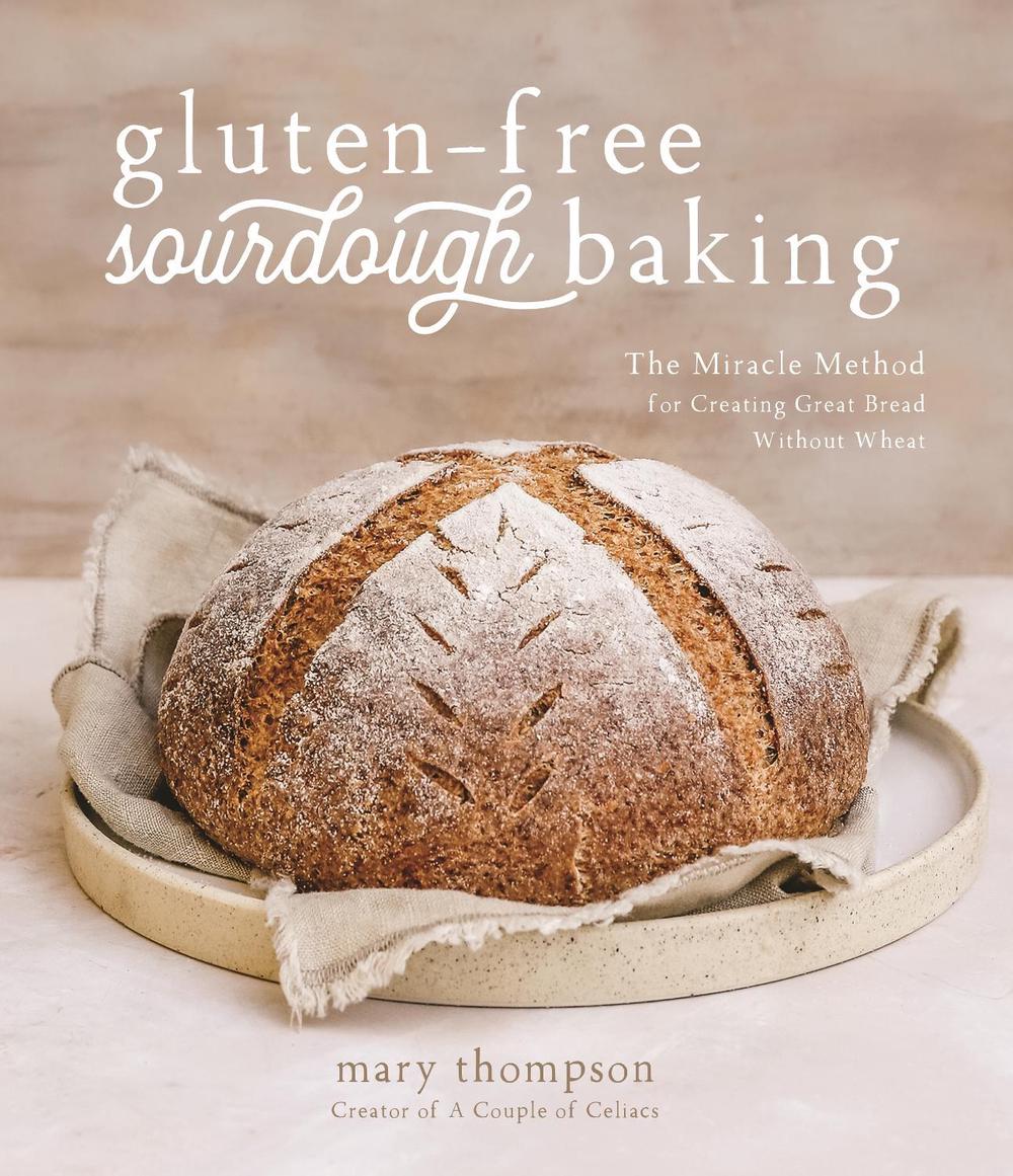 Gluten-Free Sourdough Baking, 9781645675242