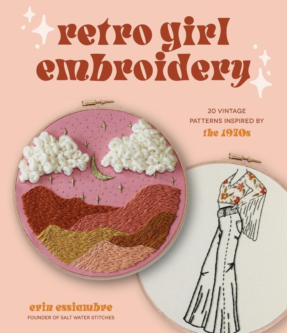 Retro Girl Embroidery by Erin Essiambre - ISBN: 9781645675679