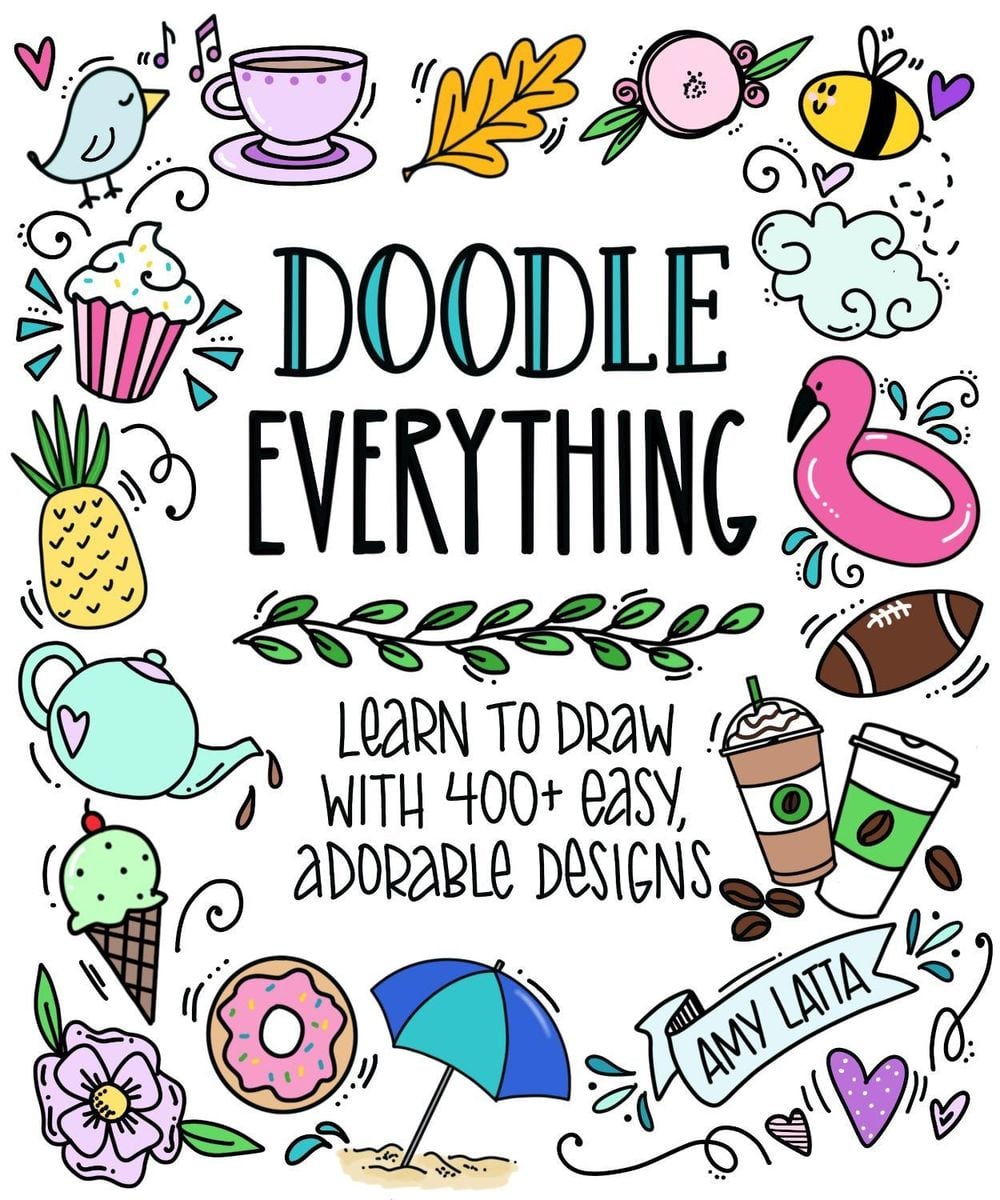Doodle Everything! by Amy Latta - ISBN: 9781645676324