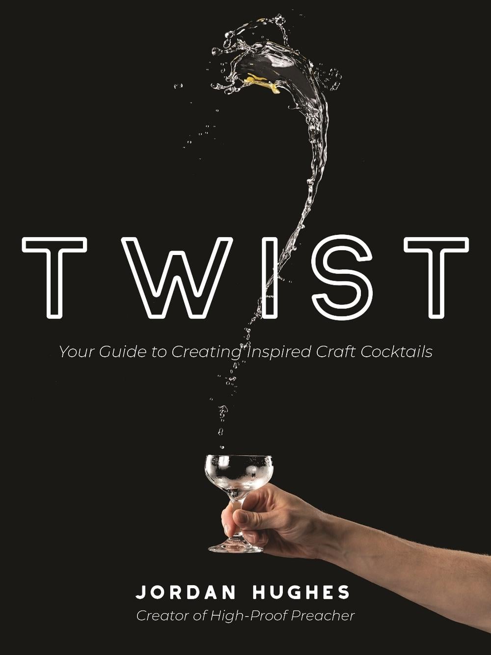 Twist by Jordan Hughes - ISBN: 9781645676485