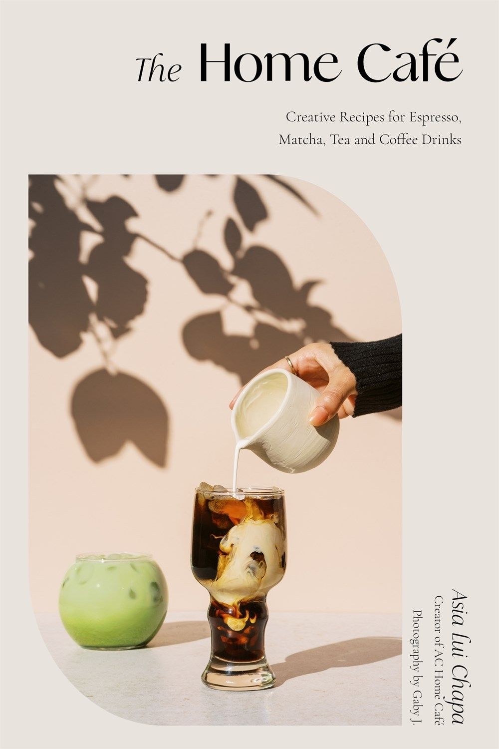 The Home Cafe by Asia Lui Chapa - ISBN: 9781645676645
