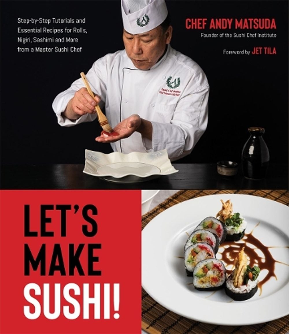 Let's Make Sushi! by Andy Matsuda - ISBN: 9781645677086