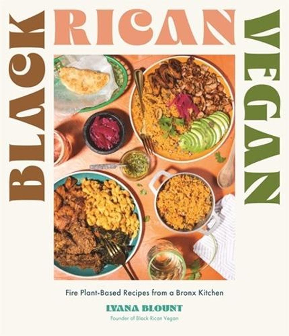 Black Rican Vegan by Lyana Blount - ISBN: 9781645677734