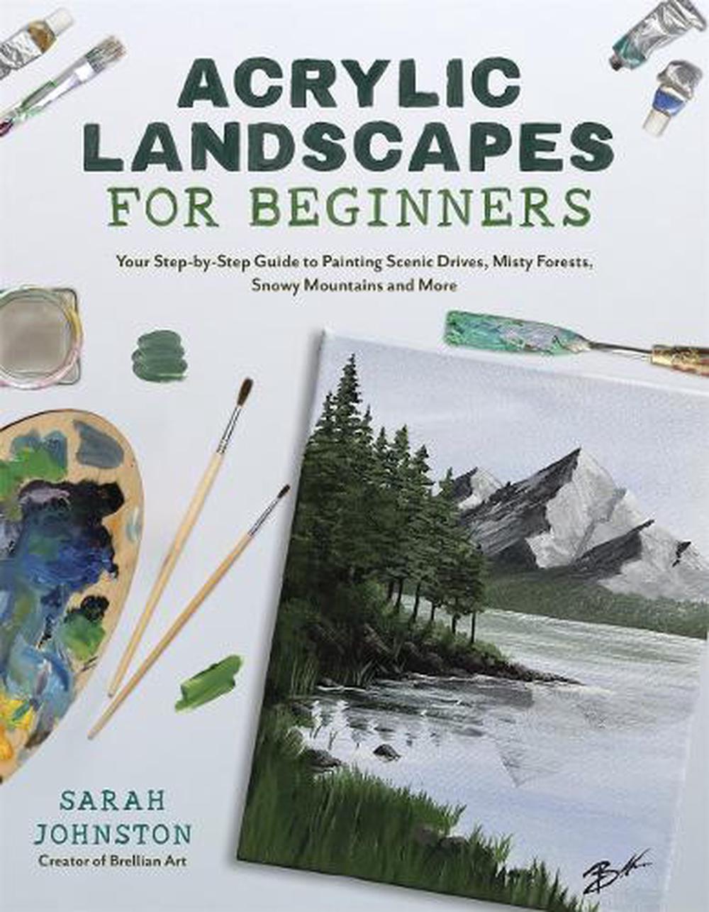 Acrylic Landscapes for Beginners, 9781645678533