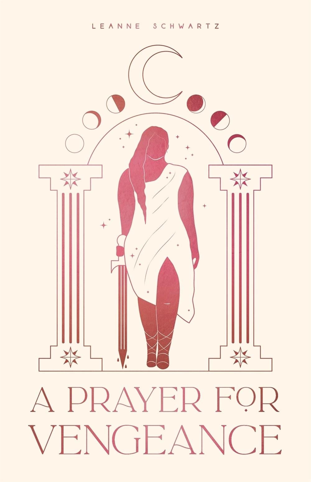 A Prayer for Vengeance by Leanne Schwartz - ISBN: 9781645678885