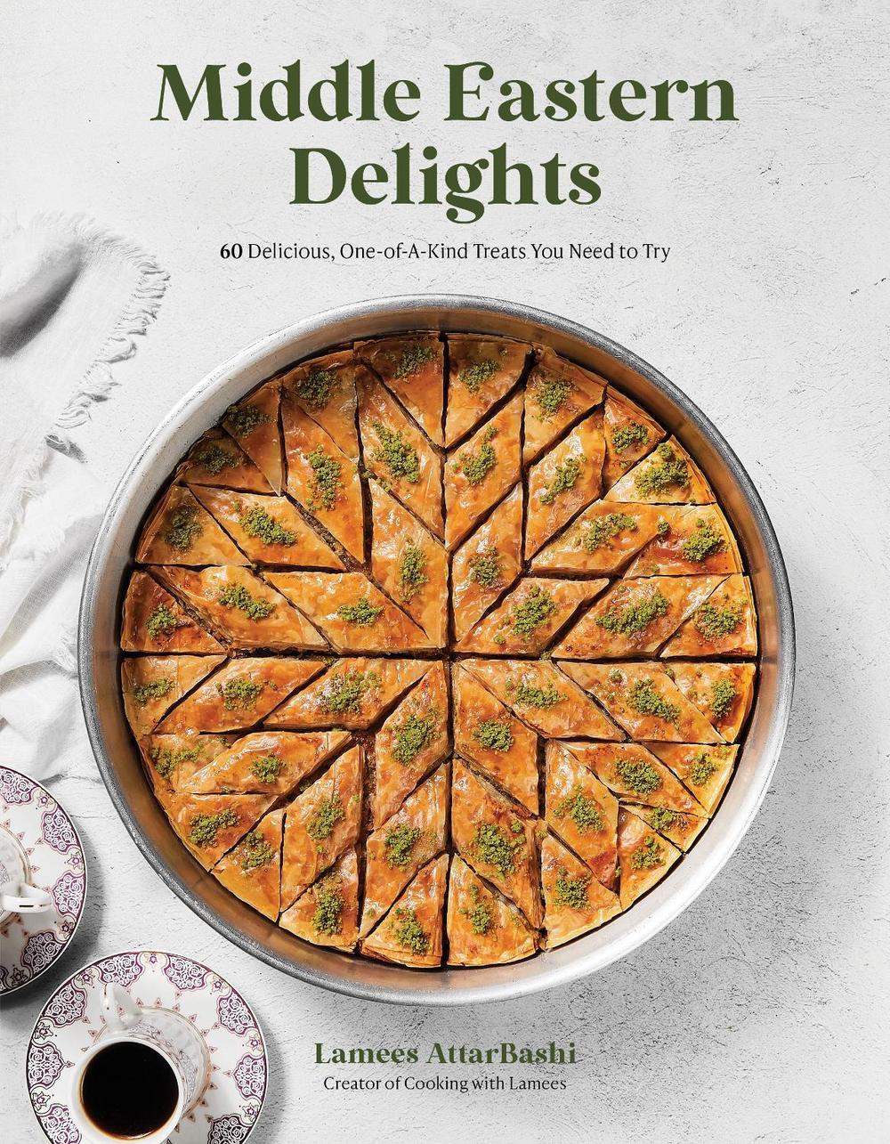 Middle Eastern Delights by Lamees Attar-Bashi - ISBN: 9781645679240