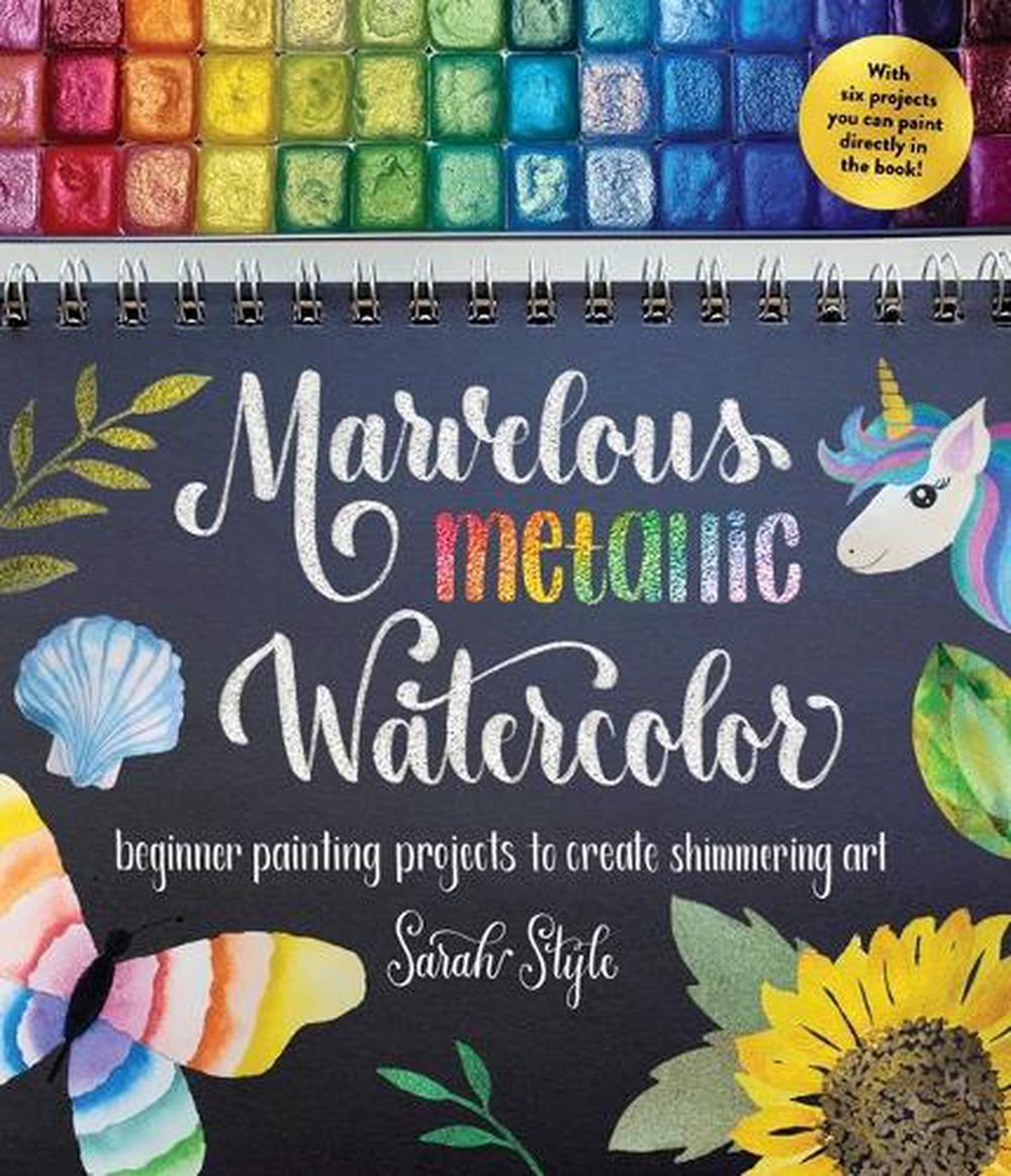 Marvelous Metallic Watercolor, 9781645679400