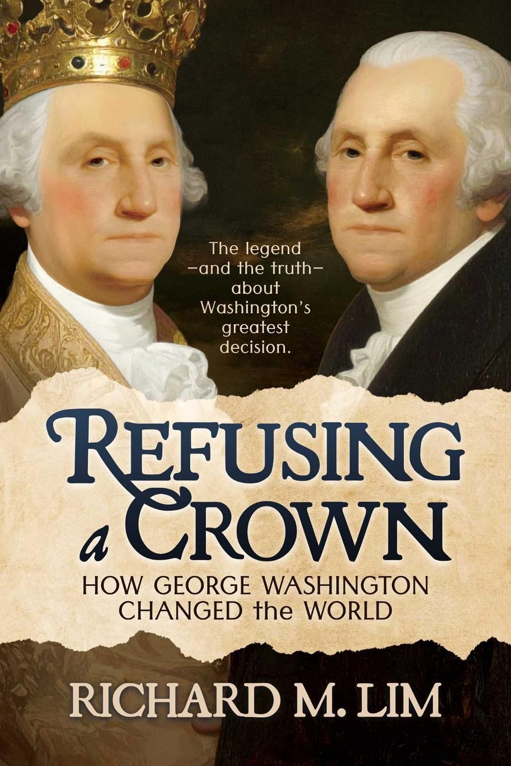Refusing a Crown by Richard M. Lim - ISBN: 9781645721284