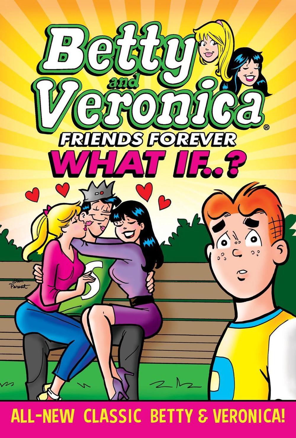Betty & Veronica: What If by Archie Superstars - ISBN: 9781645769194