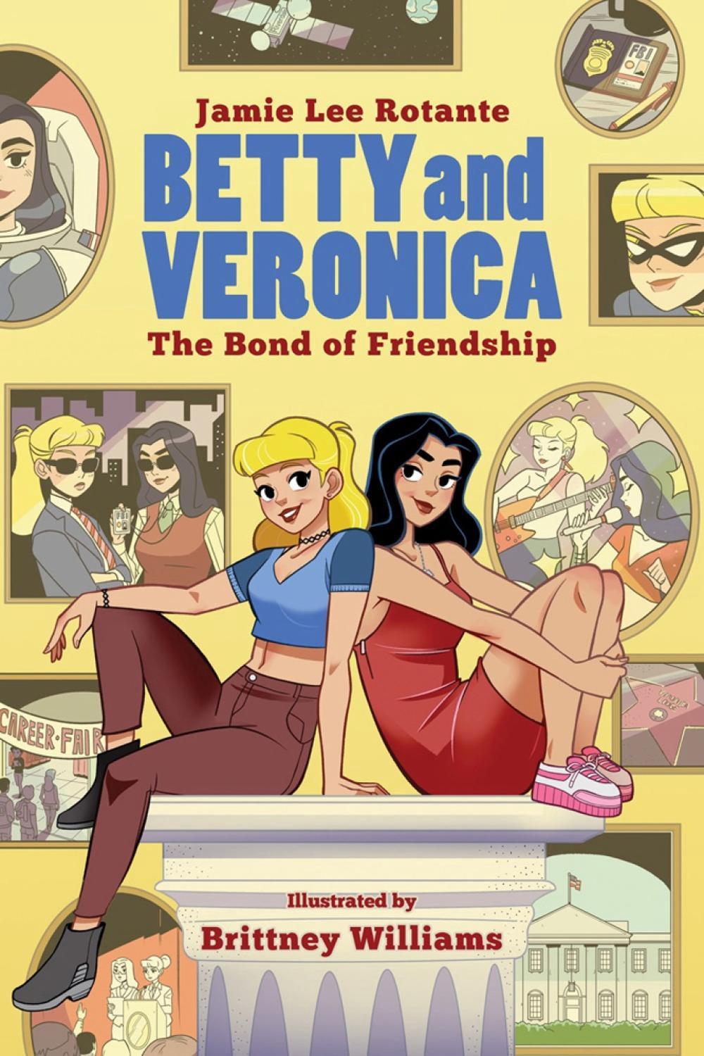 Betty & Veronica: The Bond of Friendship by Jamie Lee Rotante - ISBN: 9781645769859