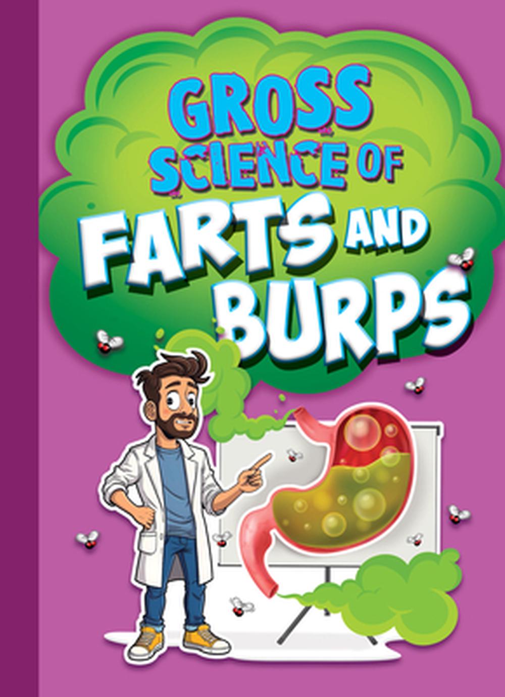 Gross Science of Farts and Burps by Stephanie Bearce, Paperback ...