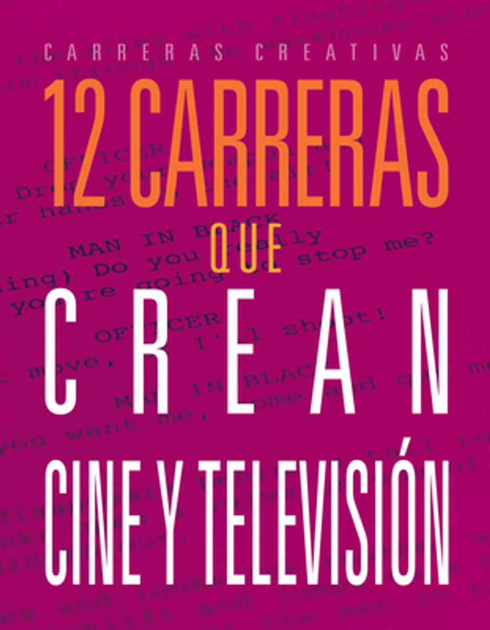Nile Rabbit 12 Carreras Que Crean Cine Y Televisi?n by Meghan Hatalla, Paperback ...