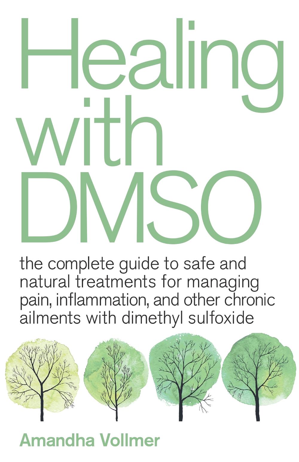 Healing With Dmso, 9781646040025