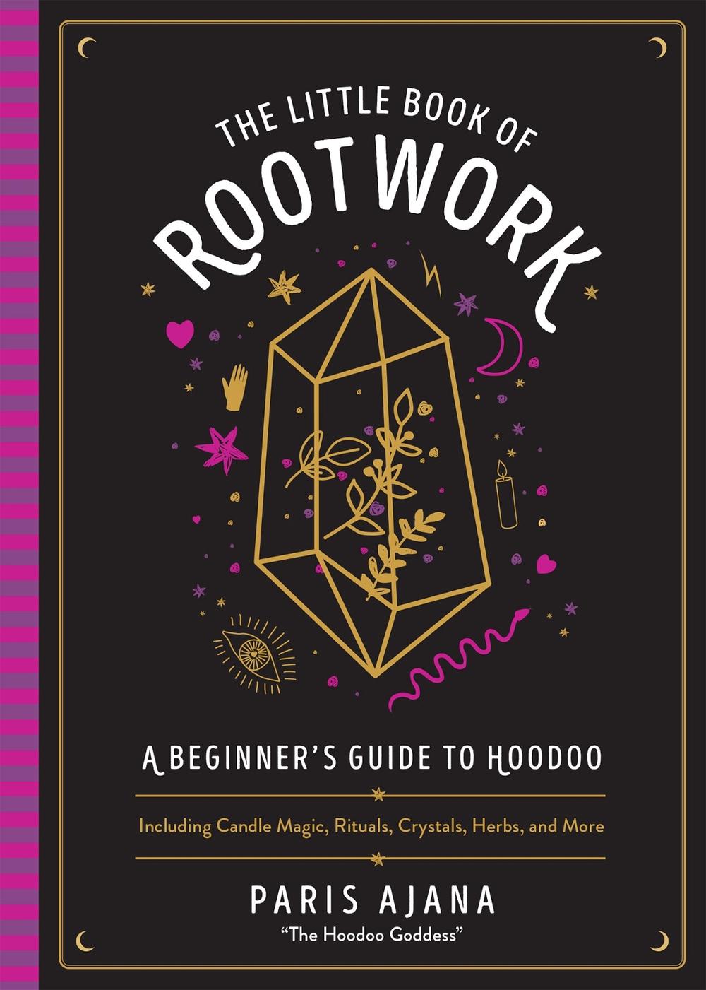 The Little Book of Rootwork, 9781646041879