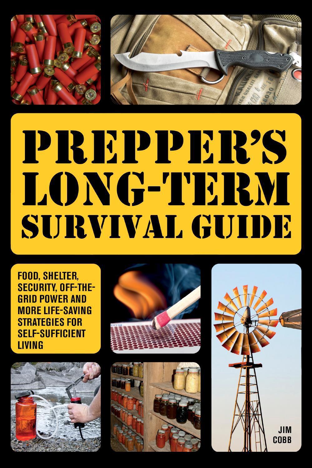 Prepper's Long-Term Survival Guide, 9781646042081