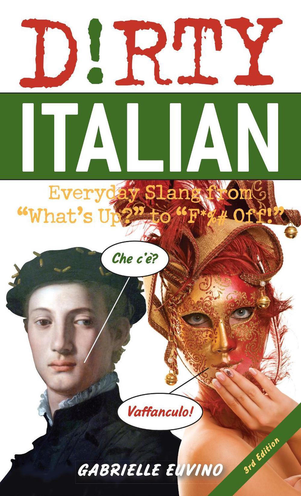 Dirty Italian: Third Edition, 9781646042616