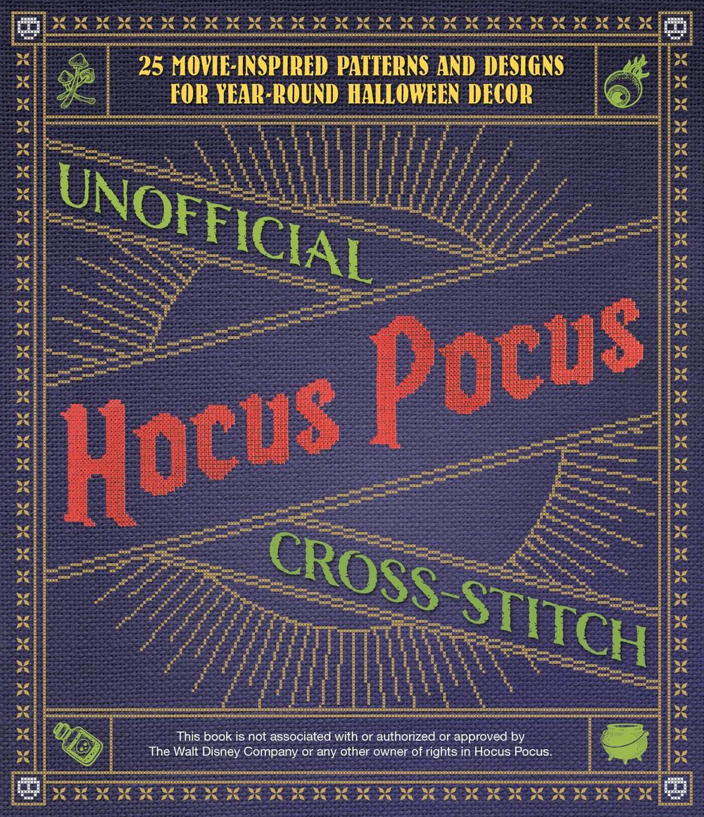 Unofficial Hocus Pocus Cross-Stitch, 9781646043606