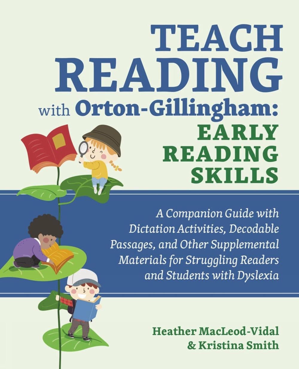 Teach Reading with Orton-Gillingham: Early Reading Skills by Kristina Smith - ISBN: 9781646044054