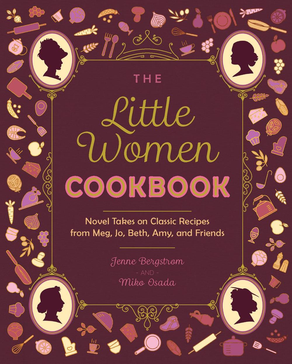 The Little Women Cookbook, 9781646045402