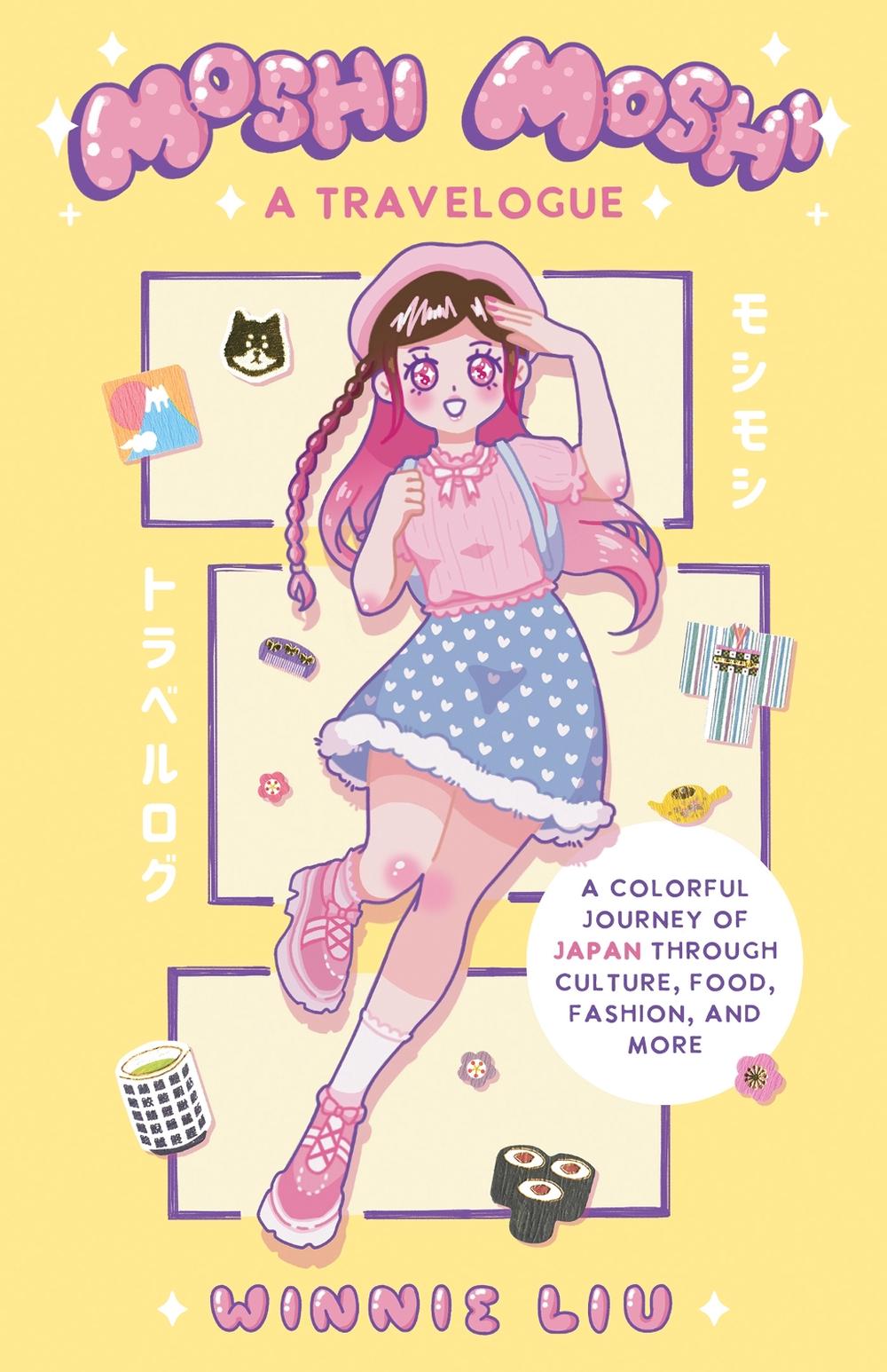 Moshi Moshi: A Travelogue, 9781646045518