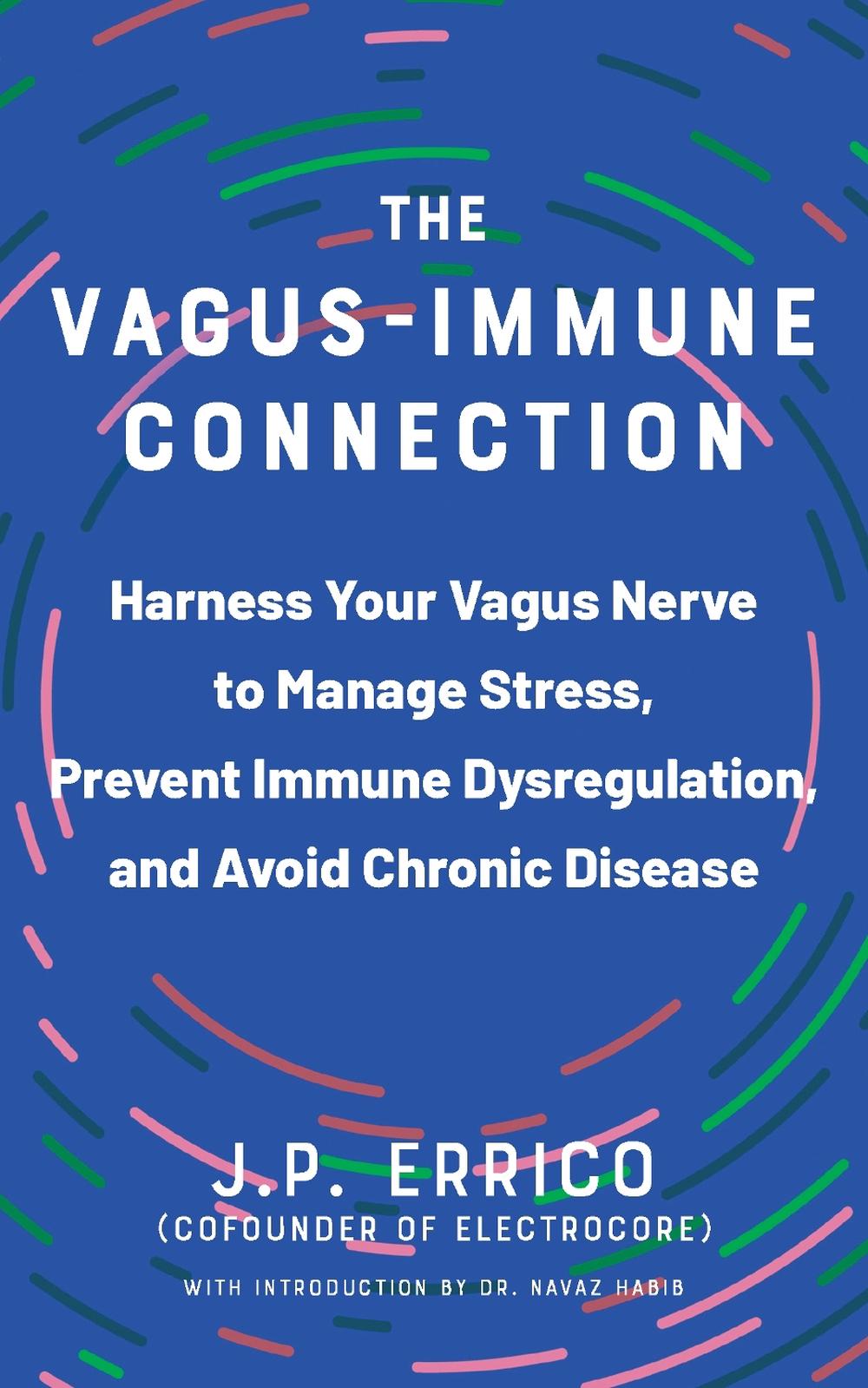 The Vagus-Immune Connection, 9781646046195