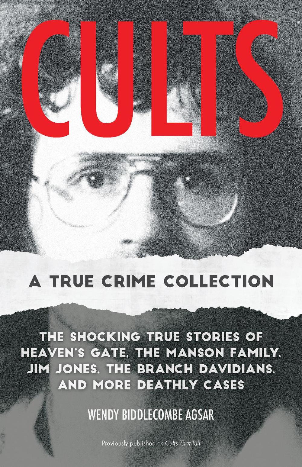 Cults: A True Crime Collection, 9781646046201