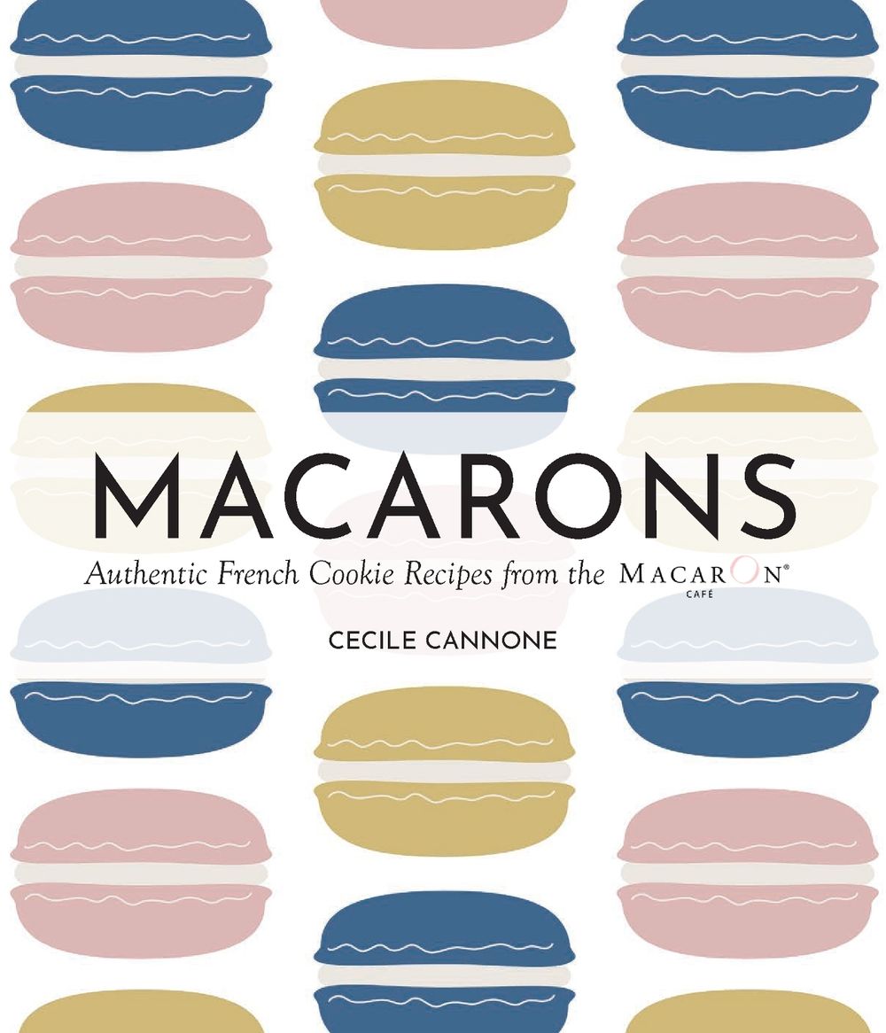 Macarons by Cecile Cannone - ISBN: 9781646047611