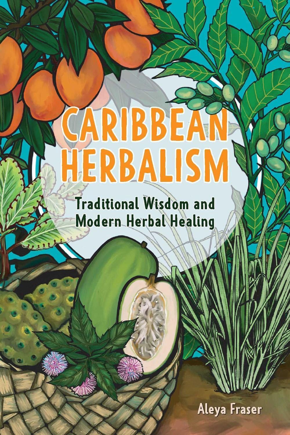 Carribbean Herbalism, 9781646048168