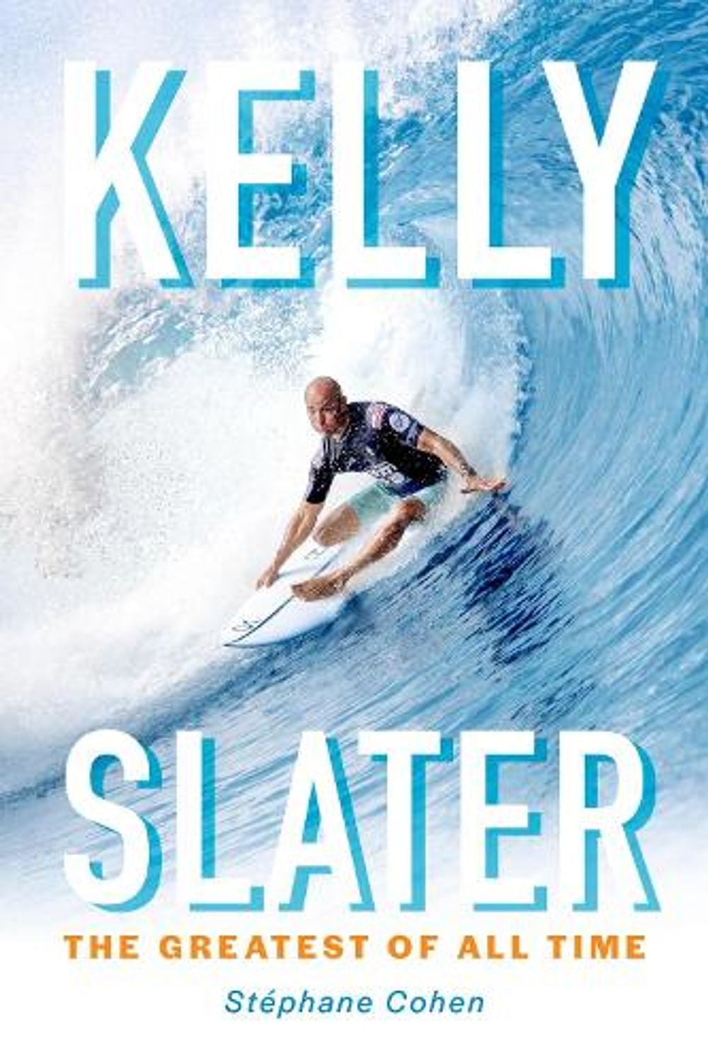 Kelly Slater by Stephane Cohen - ISBN: 9781646049844