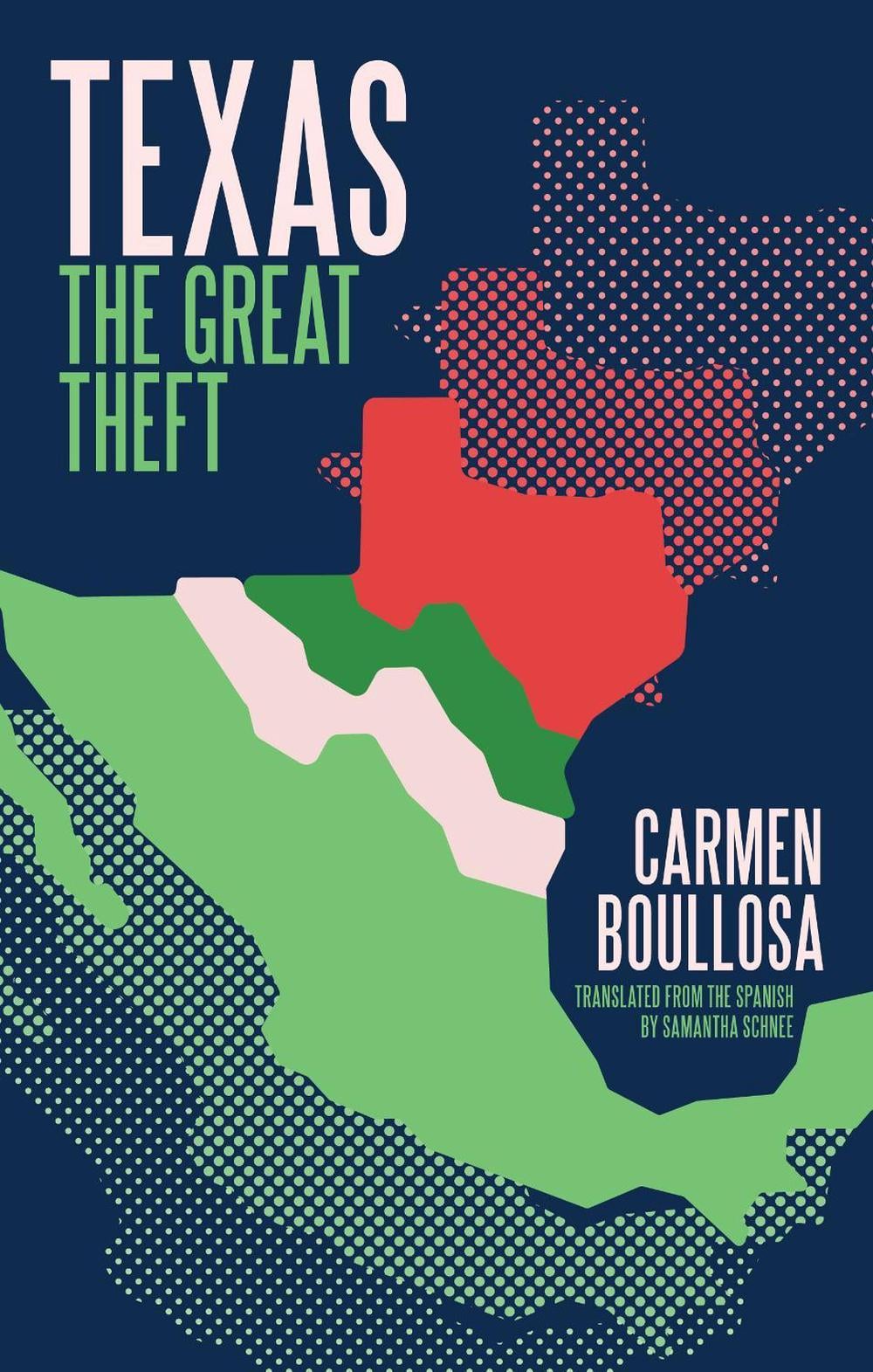 Texas by Carmen Boullosa - ISBN: 9781646053537