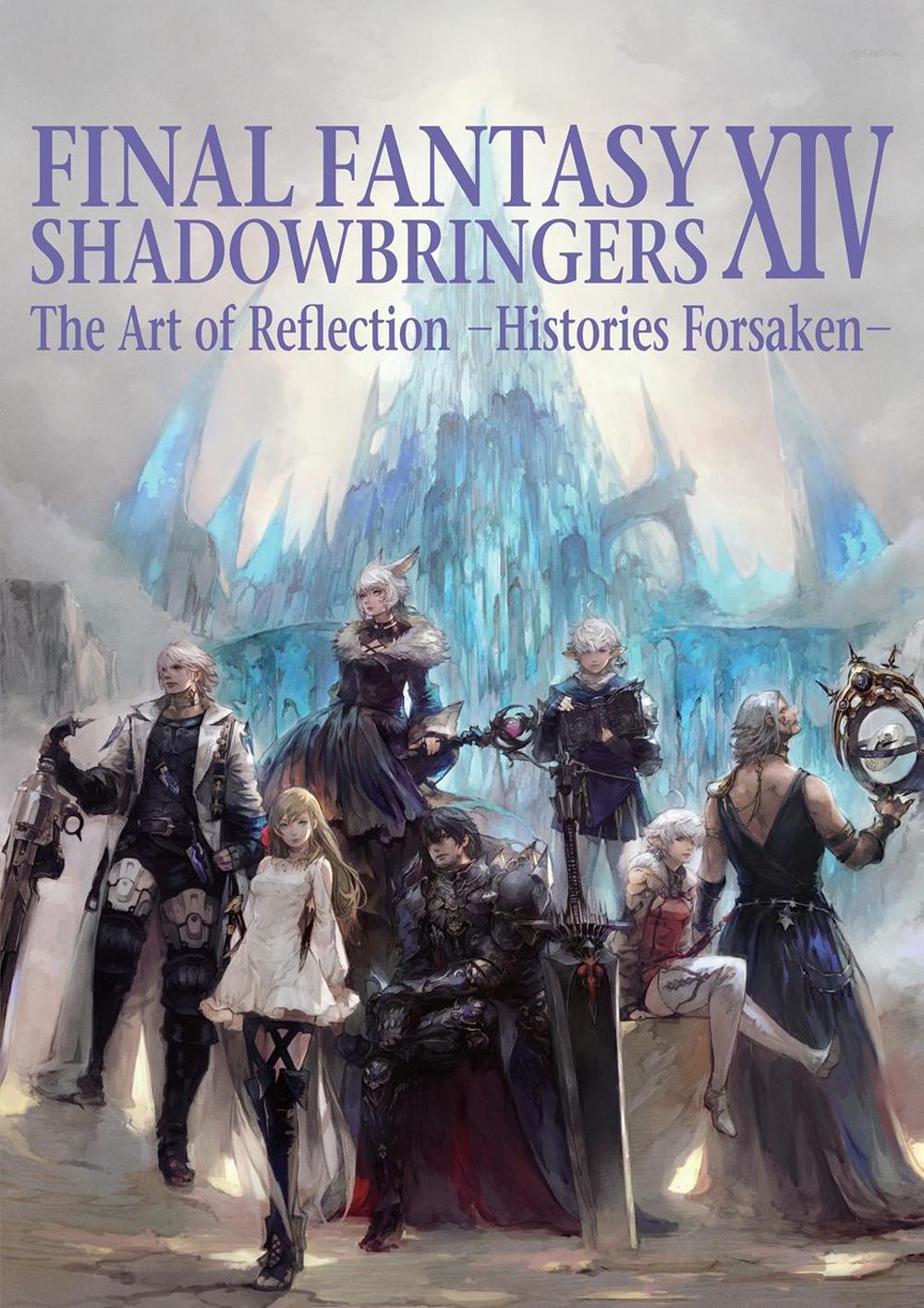 Final Fantasy XIV: Shadowbringers Art of Reflection - Histories Forsaken-, 9781646090617