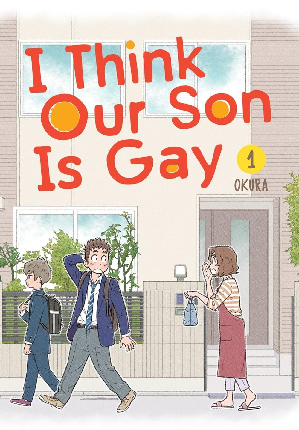 I Think Our Son Is Gay 01 by Okura - ISBN: 9781646090921